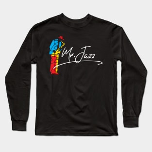 Mr. Jazz Modern Artistic Concept Long Sleeve T-Shirt